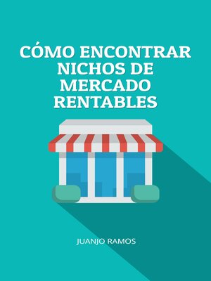 cover image of Cómo encontrar nichos de mercado rentables